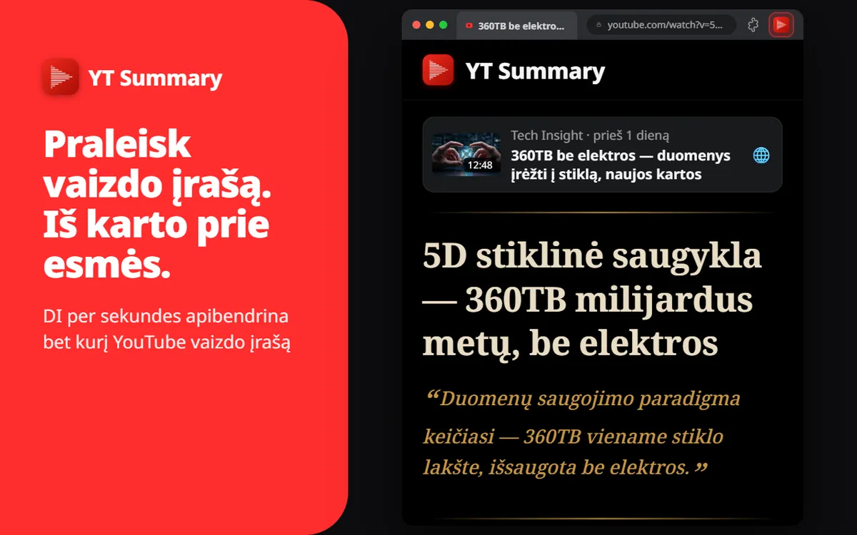 Vaizdo įrašai ilgi. O tavo laikas brangus.